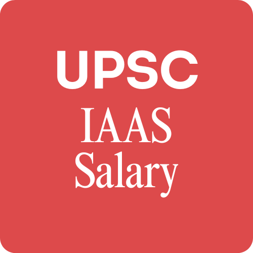 IAAS Salary Per Month & In-hand Salary