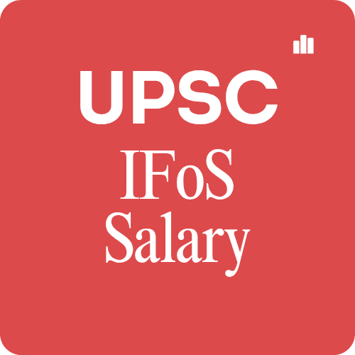IFoS Salary Per Month, In-hand Salary & Allowances
